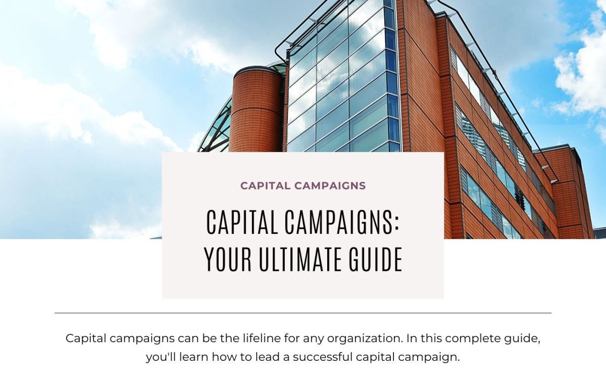 6 Steps To Starting A Successful Capital Campaign Nonprofit Fundraising