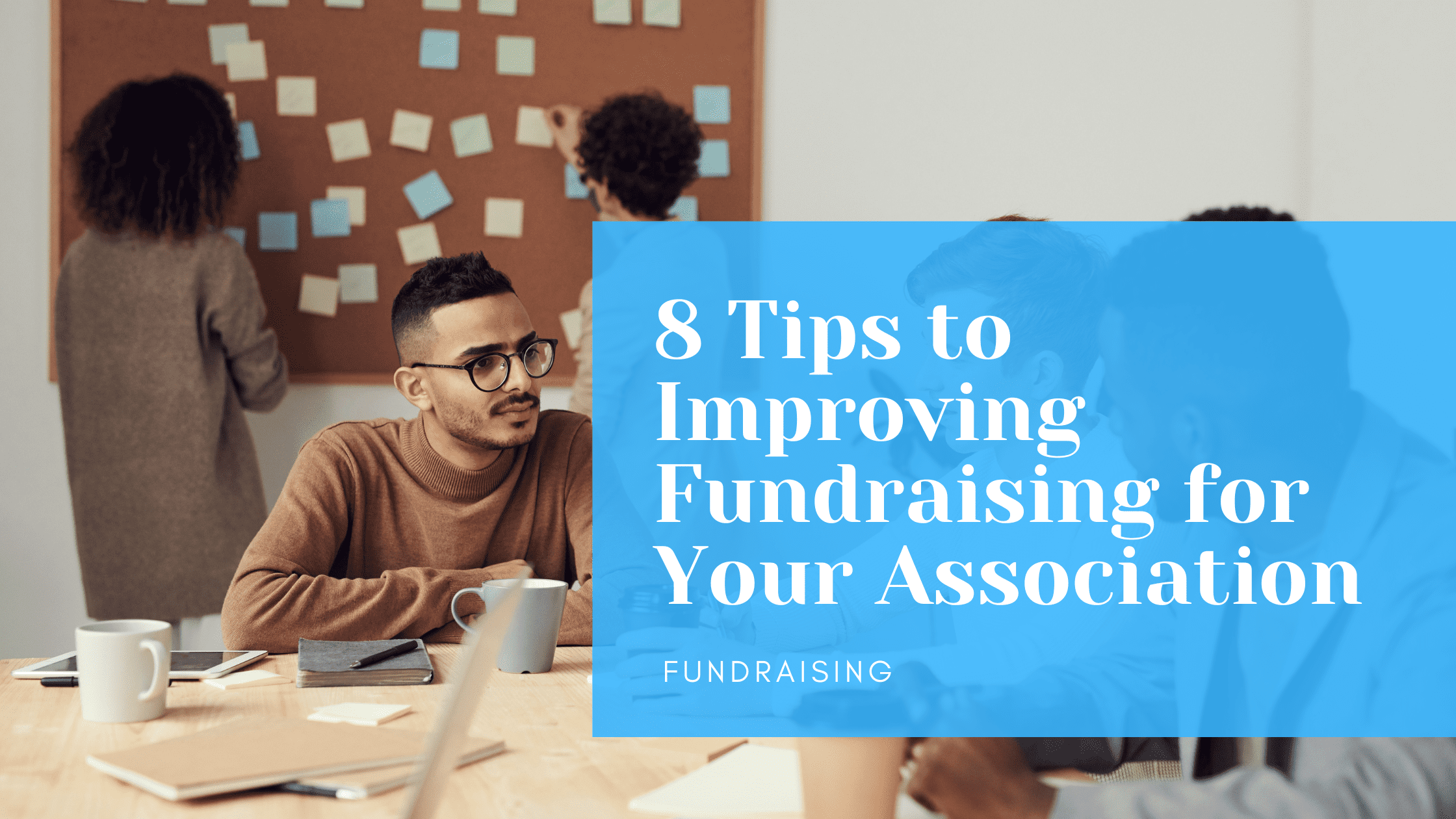 Fund Raising Tips