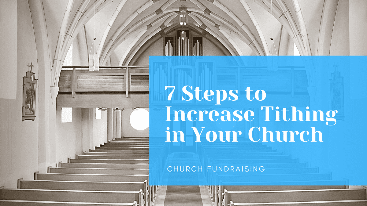 7 Steps to Increase Tithing in Your Church - Nonprofit Fundraising